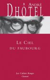 Le ciel du faubourg (eBook, ePUB)