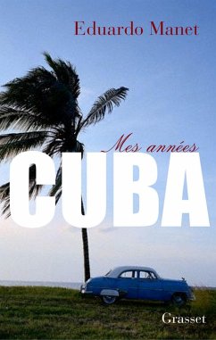 Cover Mes années Cuba (eBook, ePUB)