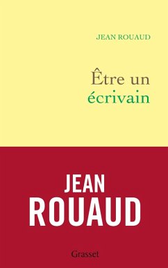 Etre un écrivain (eBook, ePUB) - Rouaud, Jean