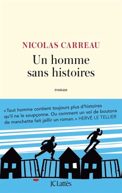 Un homme sans histoires (eBook, ePUB) - Carreau, Nicolas