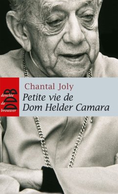 Petite vie de Dom Helder Camara (eBook, ePUB) - Joly, Chantal