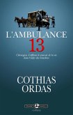 L'ambulance 13 (eBook, ePUB)