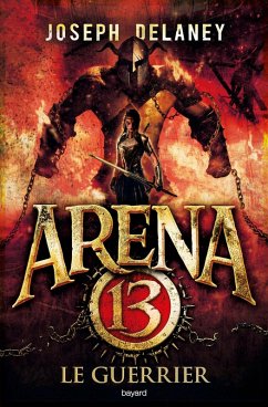 Cover Arena 13, Tome 03 (eBook, ePUB)