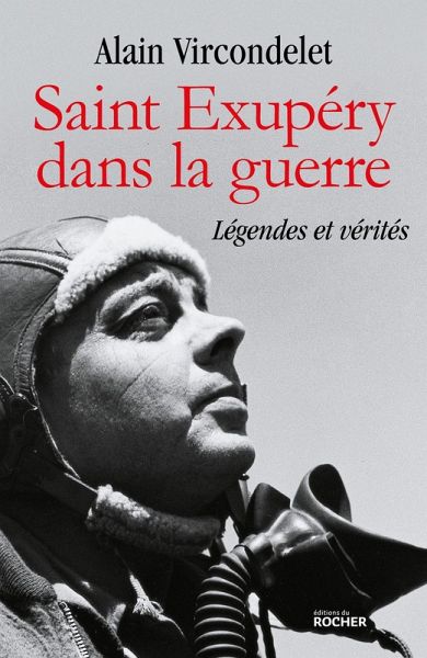 Saint Exupéry dans la guerre (eBook, ePUB) Saint Exupéry dans la guerre (eBook, ePUB)