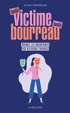 Tantôt victime, tantôt bourreau (eBook, ePUB)