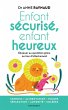 Enfant sécurisé, enfant heureux... - Bild 1