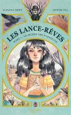 Les Lance-Rêves - tome 1 - Le secret des Dandelion (eBook, ePUB)