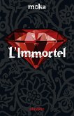 L'immortel (eBook, ePUB)