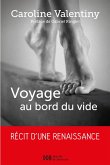Voyage au bord du vide (eBook, ePUB)