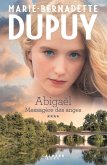 Abigaël tome 4: Messagère des anges (eBook, ePUB)