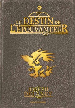 L'Épouvanteur, Tome 08 (eBook, ePUB) - Delaney, Joseph
