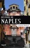 Histoire de Naples (eBook, ePUB)