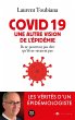 covid 19 - Une autre vision de... - Bild 1