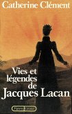 Vies et légendes de Jacques Lacan (eBook, ePUB) Vies et légendes de Jacques Lacan (eBook, ePUB)