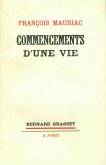 Commencements d'une vie (eBook, ePUB)