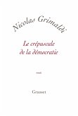 Le crépuscule de la démocratie (eBook, ePUB)
