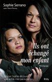 Ils ont échangé mon enfant (eBook, ePUB) Ils ont échangé mon enfant (eBook, ePUB)