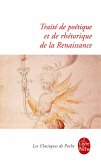 Traité de Poétique et de Rhétorique de la Renaissance (eBook, ePUB)