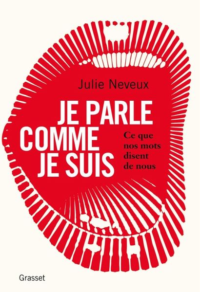 Je parle comme je suis (eBook, ePUB) Je parle comme je suis (eBook, ePUB)