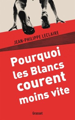 Cover Pourquoi les Blancs courent moins vite (eBook, ePUB)