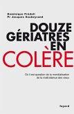Douze gériatres en colère (eBook, ePUB)