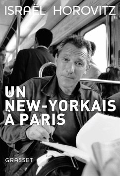 Un New-Yorkais à Paris (eBook, ePUB) - Horovitz, Israël