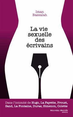 Cover La vie sexuelle des écrivains (eBook, ePUB)