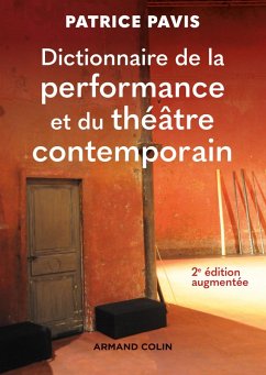 Cover Dictionnaire de la performance et du théâtre contemporain - 2e éd. (eBook, ePUB)