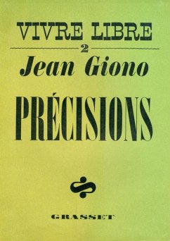 Précisions - Vivre libre II (eBook, ePUB) - Giono, Jean