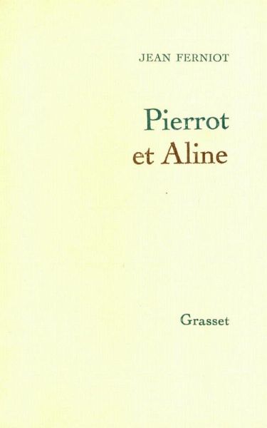 Pierrot et Aline (eBook, ePUB)