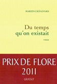 Du temps qu'on existait - Prix de Flore (eBook, ePUB)