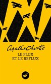 Le flux et le reflux (Nouvelle traduction révisée) (eBook, ePUB)