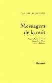 Messagers de la nuit (eBook, ePUB)