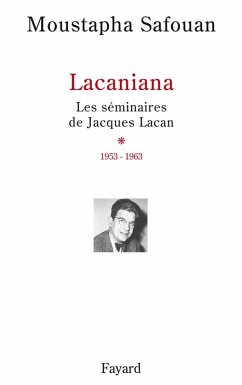Les séminaires de Jacques Lacan (eBook, ePUB) - Safouan, Moustapha