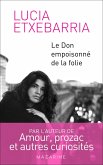 Le Don empoisonné de la folie (eBook, ePUB) Le Don empoisonné de la folie (eBook, ePUB)