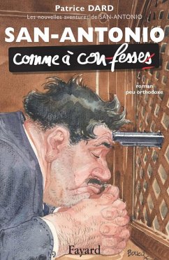 Cover Les nouvelles aventures de San-Antonio. Comme à con-fesses (eBook, ePUB)