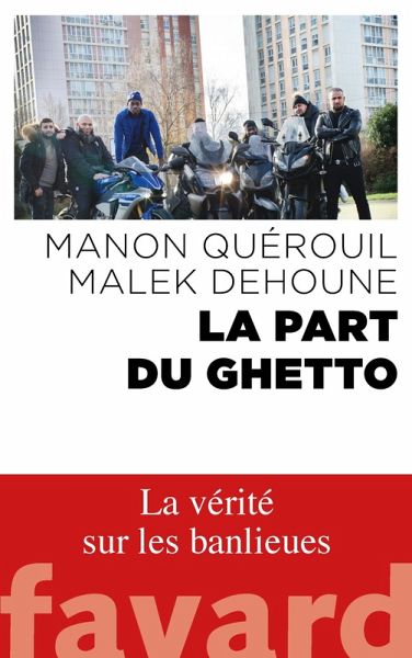 La part du ghetto (eBook, ePUB) La part du ghetto (eBook, ePUB)