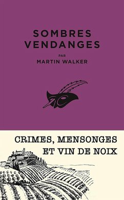 Sombres vendanges (eBook, ePUB) - Walker, Martin