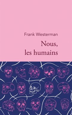 Nous, les humains (eBook, ePUB) - Westerman, Frank