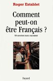 Comment peut-on être Français ? (eBook, ePUB)