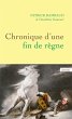 Chronique d'une fin de règne (eBook,... - Bild 1