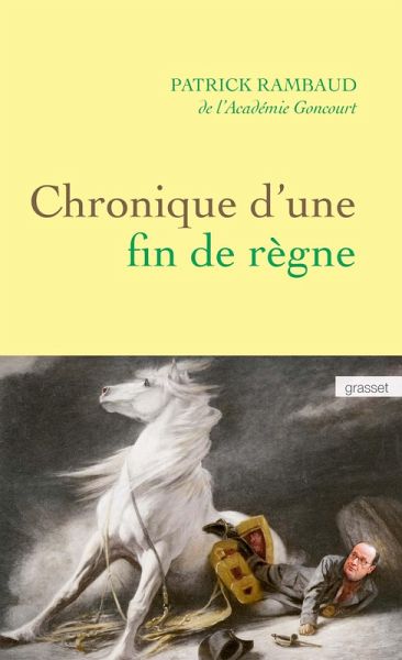 Chronique d'une fin de règne (eBook, ePUB)