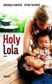 Holy Lola (eBook, ePUB) Holy Lola (eBook, ePUB)