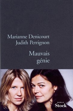 Mauvais génie (eBook, ePUB) - Denicourt, Marianne; Perrignon, Judith