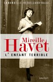 Mireille Havet l'enfant terrible (eBook, ePUB)