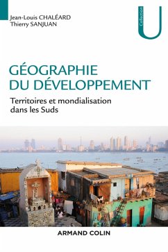 Géographie du développement (eBook, ePUB) - Chaléard, Jean-Louis; Sanjuan, Thierry