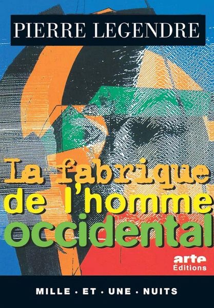 La Fabrique de l'homme occidental (eBook, ePUB)