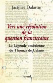 Vers une résolution de la question franciscaine (eBook, ePUB)