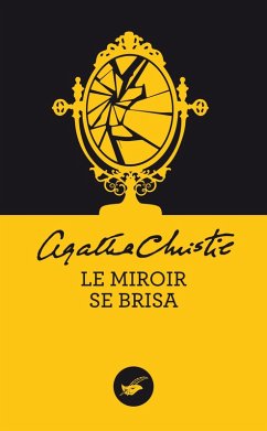 Cover Le miroir se brisa (Nouvelle traduction révisée) (eBook, ePUB)