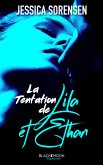 La tentation de Lila et Ethan (eBook, ePUB) La tentation de Lila et Ethan (eBook, ePUB)